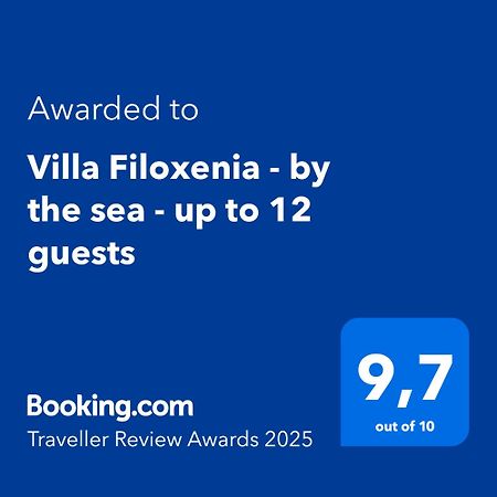 Villa Filoxenia - By The Sea - Up To 12 Guests Kato Rodini 외부 사진